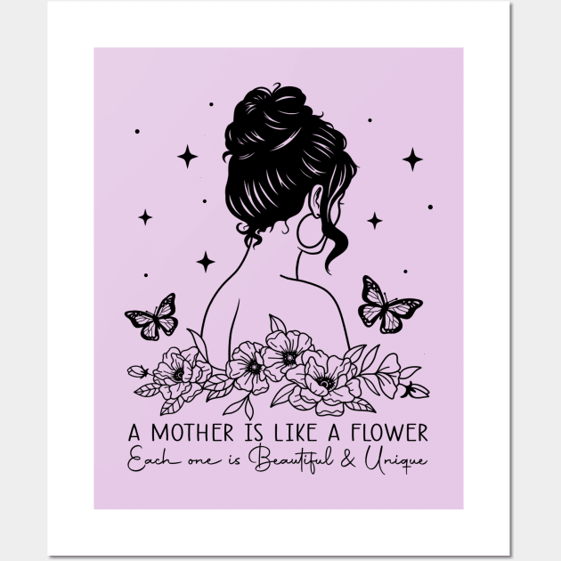 A mother is like a Flower, Each one is Beautiful and Unique Mother's Day Vintage Wall Art by JDVNart